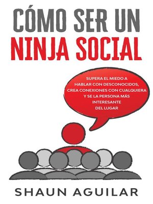 cover image of Cómo ser un Ninja Social